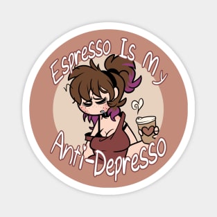 Espresso Is My Anti-Depresso (Alt) Magnet